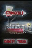 Strangeville 1482053837 Book Cover