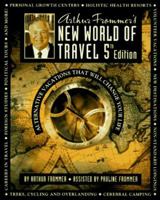 Arthur Frommer's New World of Travel 0028606310 Book Cover