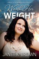 Worth Her Weight (The Wharton Rock Series Book 1) 1940222958 Book Cover