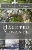 Haunted Sewanee 1548832448 Book Cover