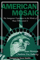 American Mosaic (Pitts Series in Social and Labor History) 0822954885 Book Cover