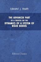 Advanced Dynamics of a System of Rigid Bodies (Phoenix Edition) 1015176496 Book Cover