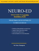 Neuro-Ed Quick Guide For Learning Disabilities (Neuro-Ed Professional Series of Mental Health Resources) B0GWML79K1 Book Cover