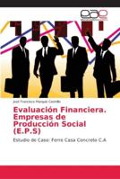 Evaluación Financiera. Empresas de Producción Social (E.P.S) 6202153598 Book Cover