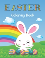 Easter Coloring Book: A Fun Activity Book with Easter Bunny, Easter coloring book 2021, Easter coloring book for kids and adults, Easter gifts for ... Easter And Magical Rainbow, Happy Easter Day B08VCYF2GZ Book Cover