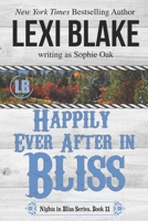 Happily Ever After in Bliss 1942297459 Book Cover