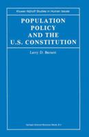 Population Policy and the U.S. Constitution (Kluwer-Nijhoff Studies in Human Issues) 0898380820 Book Cover