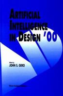 Artificial Intelligence in Design `00 0792363531 Book Cover