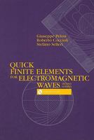 Quick Finite Elements for Electromagnetic Waves 0890068488 Book Cover