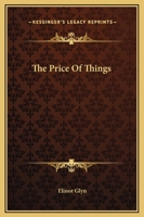 The Price of Things 1540810496 Book Cover