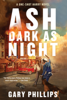 Ash Dark as Night 1641294744 Book Cover