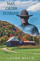Mail Order Husband 0972217274 Book Cover