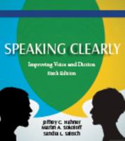 Speaking Clearly: Improving Voice and Diction 0394343573 Book Cover