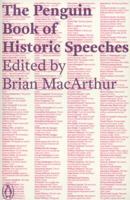 The Penguin Book of Historic Speeches 024195326X Book Cover
