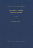 Aristoteles, 'Politik' / Band 2 : Bucher 2, 4, 5 Und 6 3825369722 Book Cover