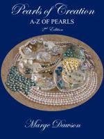 Pearls of Creation A-Z of Pearls 061547764X Book Cover