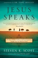 Jesus Speaks: 365 Days of Guidance and Encouragement, Straight from the Words of Christ 1601428421 Book Cover