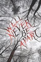 We'll Never Be Apart 0544813200 Book Cover