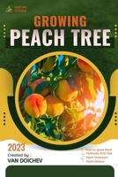 Peach Tree: Guide and overview B0CLHBGWJ7 Book Cover