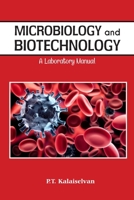 Microbiology and Biotechnology A laboratory Manual 818094008X Book Cover