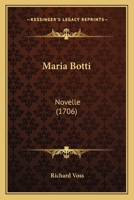 Maria Botti: Novelle (1706) 1272824691 Book Cover