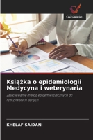 Książka o epidemiologii Medycyna i weterynaria 6209468705 Book Cover