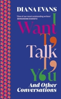 I Want to Talk to You: And Other Conversations 1784744247 Book Cover