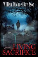 Living Sacrifice 1481282808 Book Cover