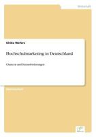 Hochschulmarketing in Deutschland 3838699718 Book Cover