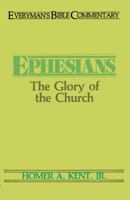 Ephesians Ebc (Everyman's Bible Commentary) 0802420494 Book Cover