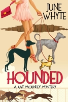 Hounded (A Kat McKinley Mystery) 1963479424 Book Cover