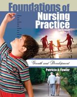 Foundations of Nursing Practice: Growth and Development 1524959731 Book Cover