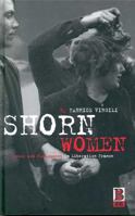 Shorn Women: Gender and Punishment in Liberation France 1859735843 Book Cover