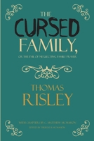 The Cursed Family, or the Evil of Neglecting Family Prayer 162663405X Book Cover