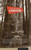 Canyon: the story of the last rustic community in metropolitan America 0615365558 Book Cover