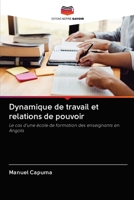 Dynamique de travail et relations de pouvoir 6203129801 Book Cover