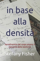 In Base alla Densità 1699504261 Book Cover