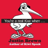 You're A Real Kiwi When ... 098645222X Book Cover