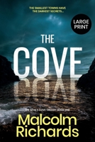 The Cove: Large Print Edition 1914452046 Book Cover