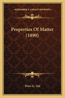 Properties of Matter B0BQH73H85 Book Cover