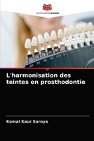 L'harmonisation des teintes en prosthodontie 6203543926 Book Cover