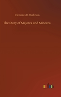The Story of Majorca and Minorca 1015747000 Book Cover