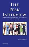 The Peak Interview: New Insights Into Winning the Interview and Getting the Job, 2nd Edition 1492894648 Book Cover