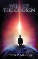 Will Of The Chosen (Beyond The Great Spectrum) B08KBMJ7CM Book Cover