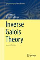 Inverse Galois Theory (Springer Monographs in Mathematics) 3540628908 Book Cover