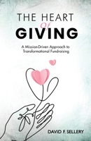 The Heart of Giving B0FJD6Z6YR Book Cover