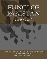 Fungi of Pakistan 0692245693 Book Cover