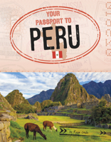 Your Passport to Peru 1496688007 Book Cover