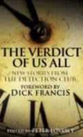 The Verdict of Us All; Stories by the Detection Club for H.R.F. Keating 1932009558 Book Cover