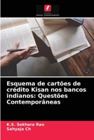 Esquema de cartões de crédito Kisan nos bancos indianos: Questões Contemporâneas 6204031171 Book Cover